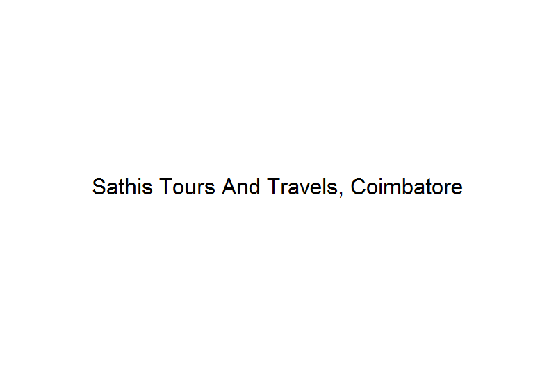 Sathis Tours And Travels - Coimbatore Image