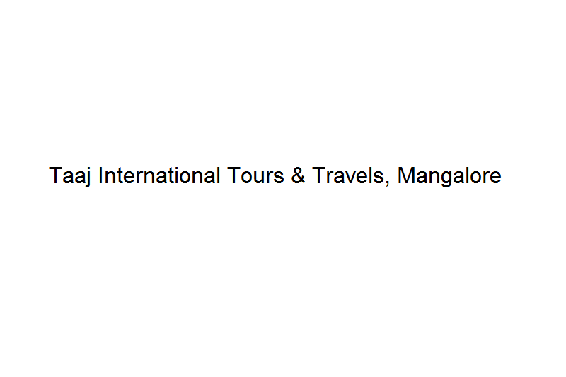 Taaj International Tours & Travels - Mangalore Image