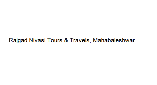 Rajgad Nivasi Tours & Travels - Mahabaleshwar Image