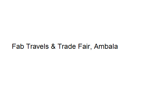 Fab Travels & Trade Fair - Ambala Image