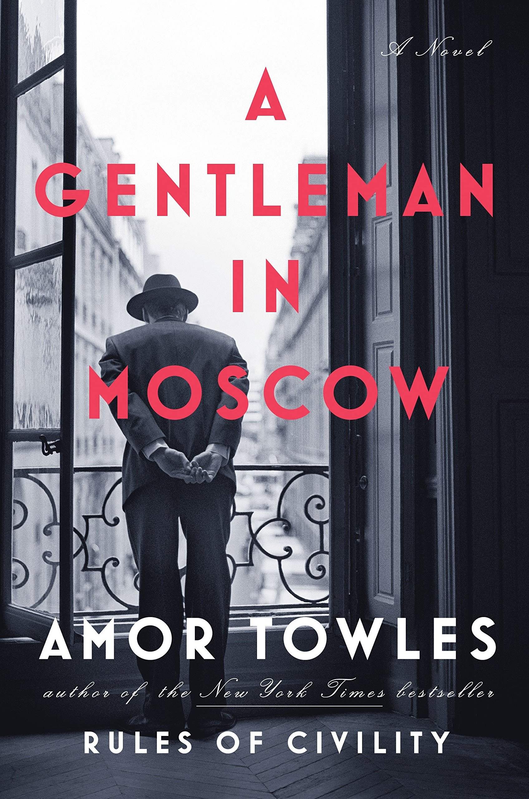 A Gentleman in Moscow - Amor Towles Image