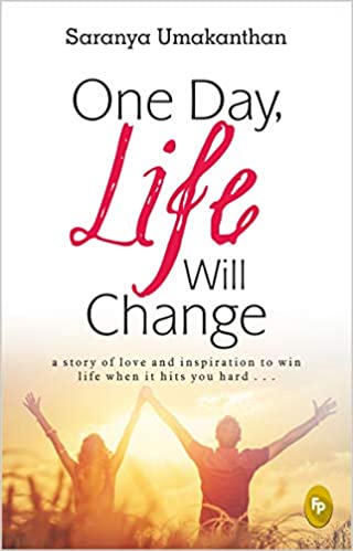 One Day Life Will Change - Umakanthan Saranya Image