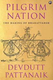 Pilgrim Nation - Devdutt Pattanaik Image