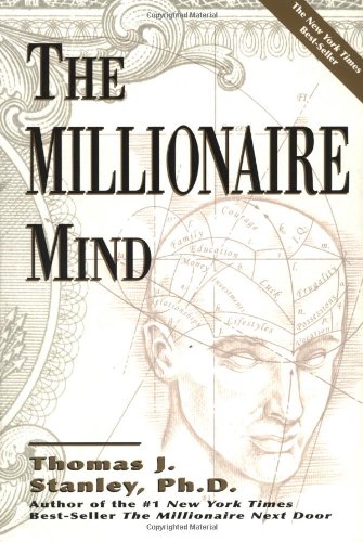 The Millionaire Mind - Thomas J. Stanley Image