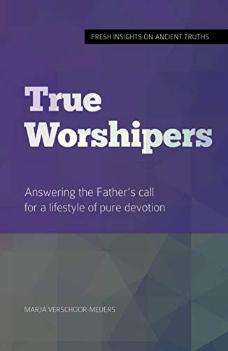 True Worshipers - Marja Verschoor Meijers Image