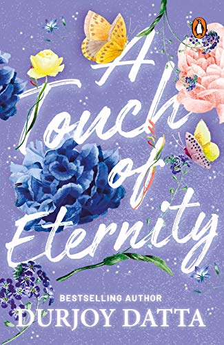 A Touch of Eternity - Durjoy Datta Image