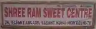 Shree Ram Sweet Centre - Vasant Kunj - Delhi Image