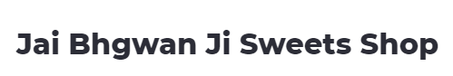 Jai Bhgwan Ji Sweets Shop - Alipur - Delhi Image