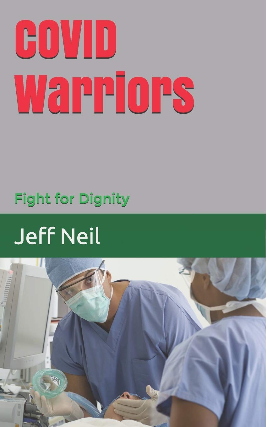 COVID Warriors: Fight for dignity - Jeff Neil Image