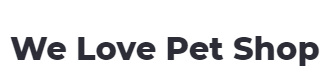 We Love Pet Shop - Vinod Nagar West - Delhi Image