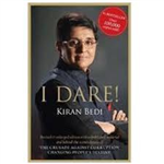 I Dare! Kiran Bedi - Parmesh Dangwal