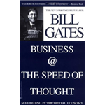 Business @ The Speed Of Thought - Bill Gates