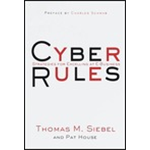Cyber Rules - Pat House & Tom Siebel