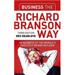 Business The Richard Branson Way - Des Dear Love