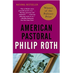 American Pastoral - Philip Roth