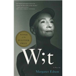 Wit - Margeret Edson