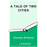 A Tale Of Two Cities - Charles Dickens