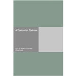 Damsel In Distress, A - P.G.Wodehouse