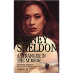 Stranger In The Mirror, A - Sidney Sheldon