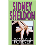 Nothing Lasts Forever - Sidney Sheldon