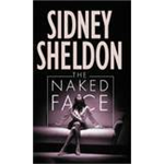 Naked Face, The - Sidney Sheldon