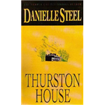 Thurston House - Danielle Steel