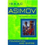 Foundation And Empire - Isaac Asimov