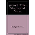 50 And Done - Tara Deshpande