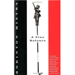 Fine Balance, A - Rohinton Mistry