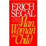 Man Woman And Child - Erich Segal