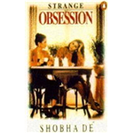 Strange Obsession - Shobha De