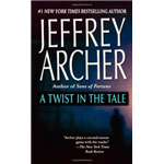 Twist In The Tale, A - Jeffrey Archer