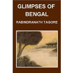 Glimpses Of Bengal - Rabindranath Tagore