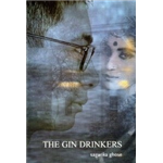 Gin Drinkers, The - Sagarika Ghose