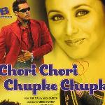 Chori Chori Chupke Chupke