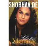 Selective Memory - Shobha De