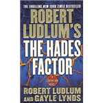 Hades Factor, The - Robert Ludlum