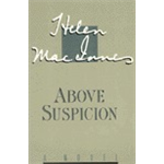 Above Suspicion - Helen MacInnes
