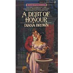 Debt of Honour - Diana Brown