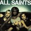 All Saints - All Saints