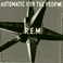 Automatic for the People - REM