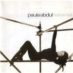 Head Over Heels - Paula Abdul