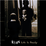 Life Is Peachy - KoRn