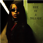 One in a Million - Aaliyah