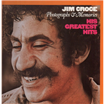 Photographs and Memories - Jim Croce