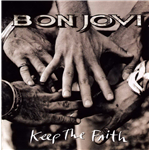 Keep the Faith - Bon Jovi