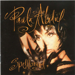 Spellbound - Paula Abdul