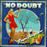 Tragic Kingdom - No Doubt