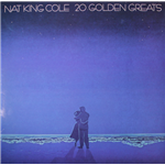 Natking Cole - 20 Golden Greats