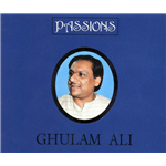 Passions - Ghulam Ali